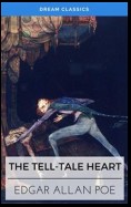 The Tell-Tale Heart (Dream Classics)