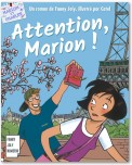 Attention, Marion !