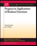 Progress in Applications of Boolean Functions