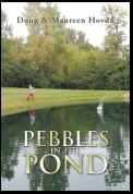 Pebbles in the Pond