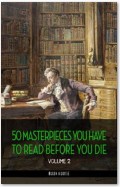 50 Masterpieces you have to read before you die vol: 2 [newly updated] (Book House Publishing)