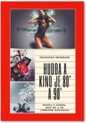 Hudba a kino je 80' a 90'