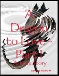 A Dragon to Love -Part I:  Astini's Story