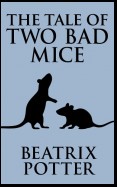 The Tale of Two Bad Mice