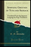 Spawning Grounds of Tuna and Skipjack
