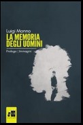 La memoria degli uomini - Prologo: Immagini (Gratis-gratuito-free)