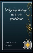 Psychopathologie de la vie quotidienne