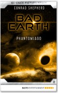 Bad Earth 2 - Science-Fiction-Serie