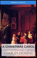 A Christmas Carol (Dream Classics)