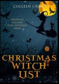 Christmas Witch List: A Westwick Witches Cozy Mystery