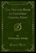 The Sketch-Book of Geoffrey Crayon, Gent