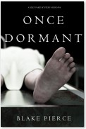 Once Dormant