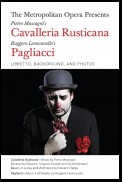 The Metropolitan Opera Presents: Mascagni's Cavalleria Rusticana/Leoncavallo's Pagliacci