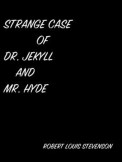 The Strange Case Of Dr. Jekyll And Mr. Hyde