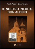 Il nostro inedito Don Albino