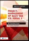 Projectmanagement op basis van ICB versie 4 – 4de herziene druk – IPMA B, IPMA C, IPMA-D , IPMA PMO