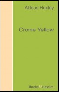 Crome Yellow