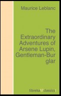 The Extraordinary Adventures of Arsene Lupin, Gentleman-Burglar