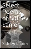 Select Poems of Sidney Lanier