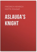 Aslauga's Knight