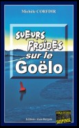 Sueurs froides sur le Goëlo