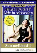 High Society 1 - Sammelband