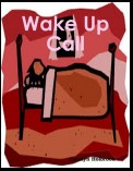 Wake Up Call