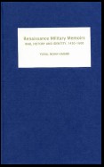 Renaissance Military Memoirs