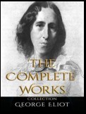 George Eliot: The Complete Works