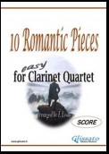10 Romantic Pieces for Clarinet Quartet (SCORE)