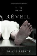 Le Réveil (Les Enquêtes de Riley Page – Tome 14)