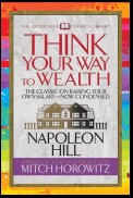 Think Your Way to Wealth (Condensed Classics)