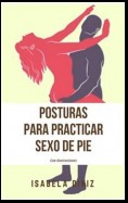 Posturas para practicar sexo de pie