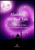 Aladdin, the real tale