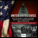 United States Civics : Bill of Rights, Constitution, Articles of Confederation and Citizenship | Junior Scholars Edition | Children's Government Books