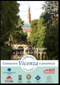 Guida Conoscere Vicenza e Provincia 2019 Sezione Montecchio Maggiore e La Cintura Urbana