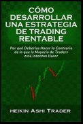 Cómo Desarrollar una Estrategia de Trading Rentable