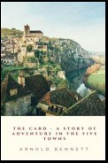 The Card - A Story Of Adventure In The Five Towns