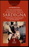 Le incredibili curiosità della Sardegna