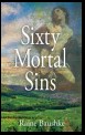 Sixty Mortal Sins