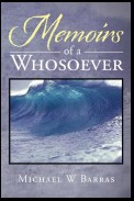 Memoirs Of A Whosoever