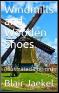 Windmills and Wooden Shoes