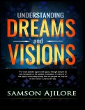 Understanding Dreams and Visions