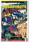 The war of Megarobots