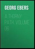 A Thorny Path. Volume 06