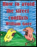 How to Avoid the Street Conflicts