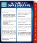 Microsoft Powerpoint 2013 Essentials (Speedy Study Guides)