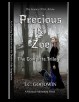 Precious & Zoe: The Complete Trilogy