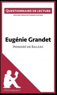 Eugénie Grandet d'Honoré de Balzac (Questionnaire de lecture)