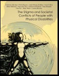 The Stigma and Societal Conflicts of People With Physical Disabilities